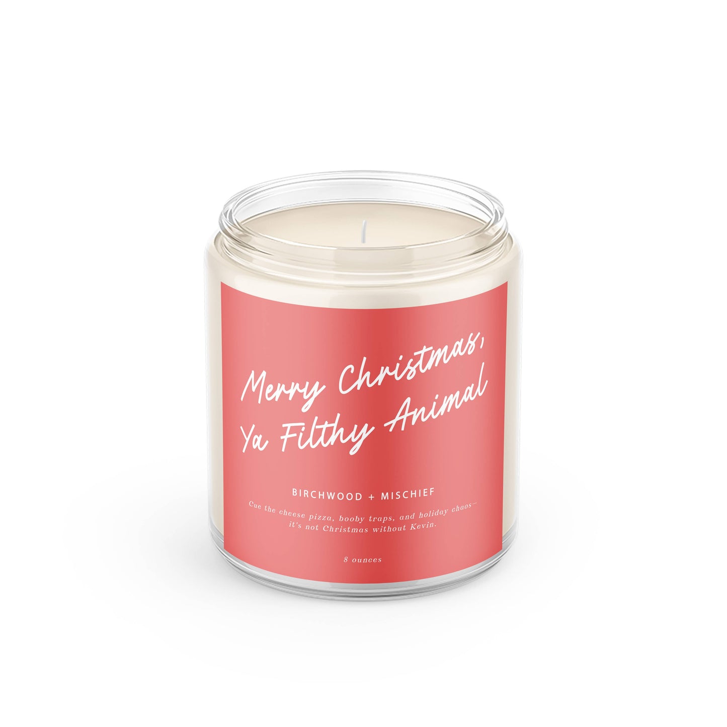 Merry Christmas Ya Filthy Animal Candle 8 oz.